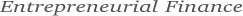 Entrepreneurial Finance